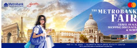 Metrobank launches travel and lifestyle fair .